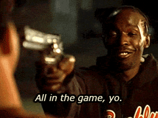 Omar Little saying, "All in the game, yo."